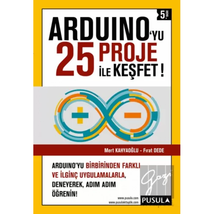 Arduinoyu 25 Proje İle Keşfet!