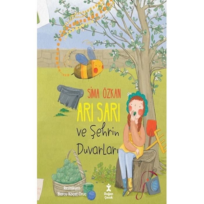 Arı Sarı ve Şehrin Duvarları