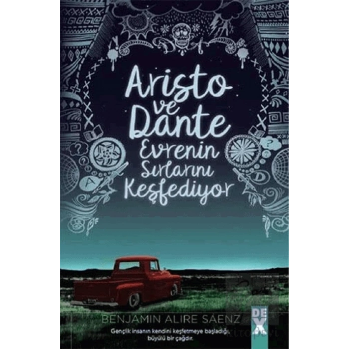 Aristo ve Dante Evrenin Sırlarını Keşfediyor