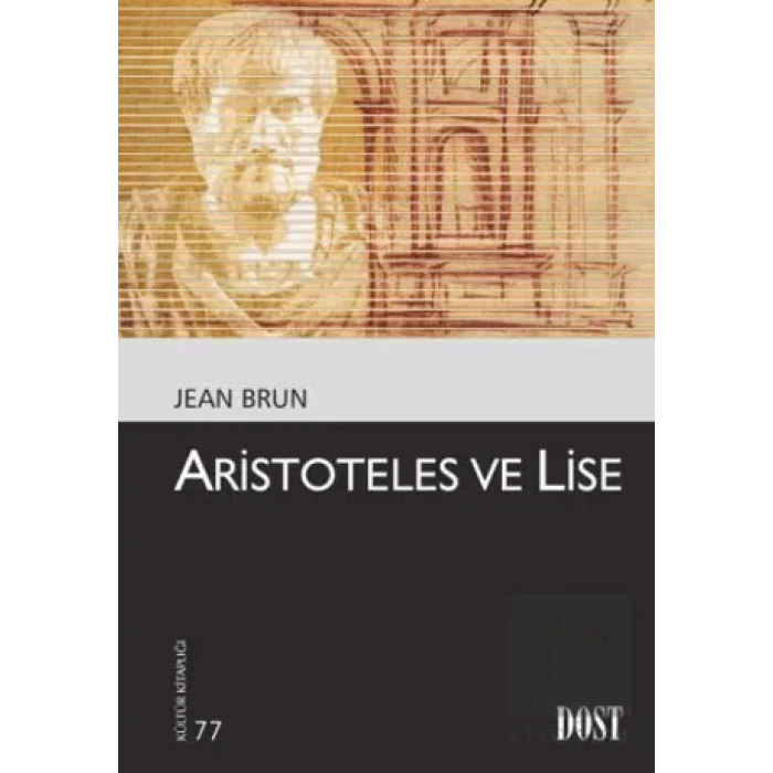 Aristoteles ve Lise 77