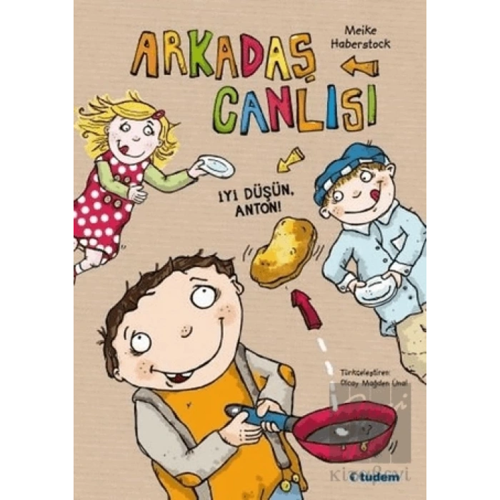 Arkadaş Canlısı - İyi Düşün, Anton!