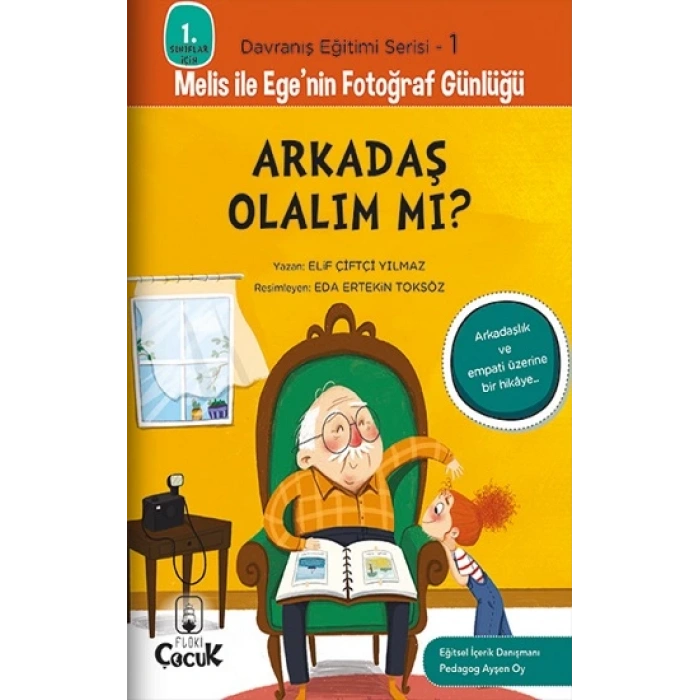 Arkadaş Olalım mı? - Davranış Eğitimi Serisi-1