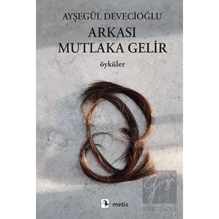 Arkası Mutlaka Gelir