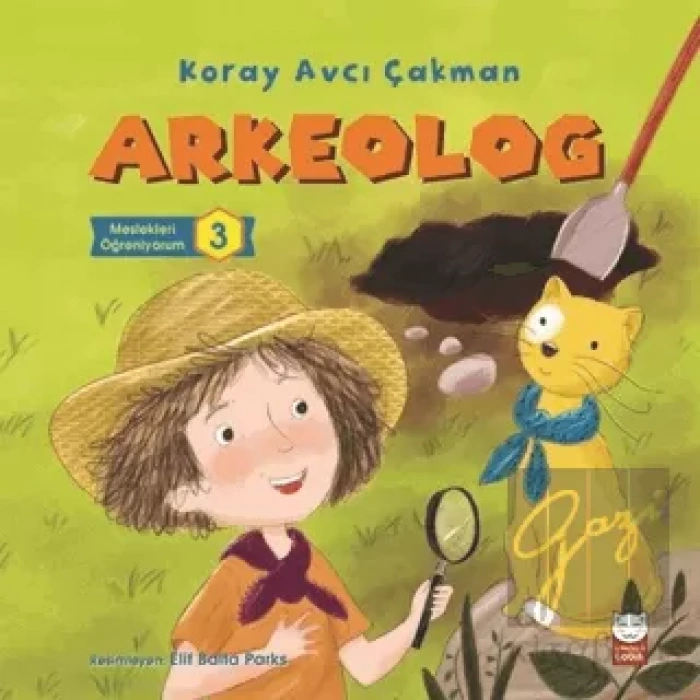 Arkeolog - Meslekleri Öğreniyorum - 3