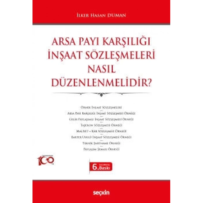 Arsa Payı Karşılığı İnşaat Sözleşmeleri <br />Nasıl Düzenlenmelidir?