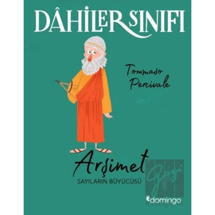 Arşimet Sayıların Büyücüsü - Dahiler Sınıfı