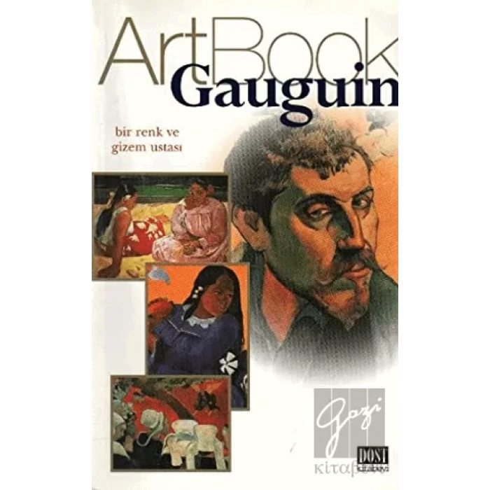 Gauguin: Bir Renk ve Gizem Usta