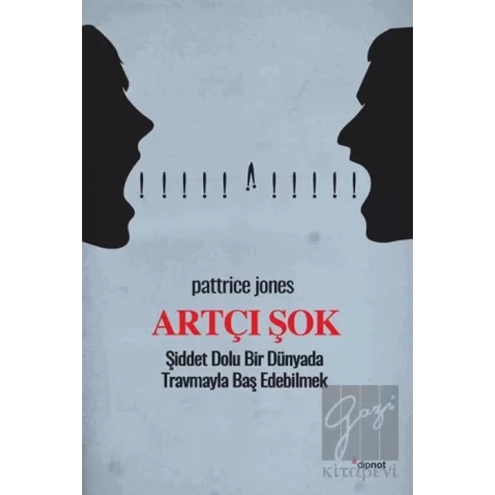 Artçı Şok: Şiddet Dolu Bir Dünyada Travmayla Baş Edebilmek
