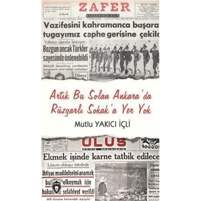 Artık Bu Solan Ankarada Rüzgarlı Sokaka Yer Yok