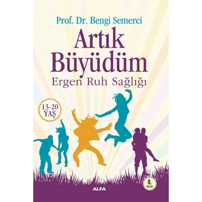 Artık Büyüdüm
