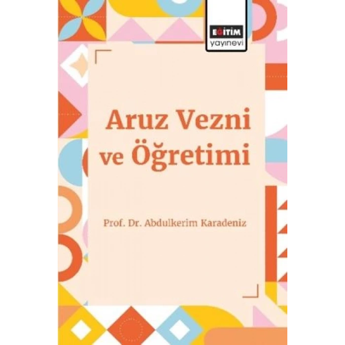 Aruz Vezni ve Öğretimi