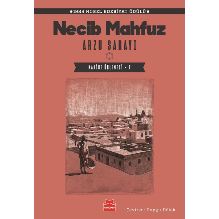 Arzu Sarayı – Kahire Üçlemesi - 2