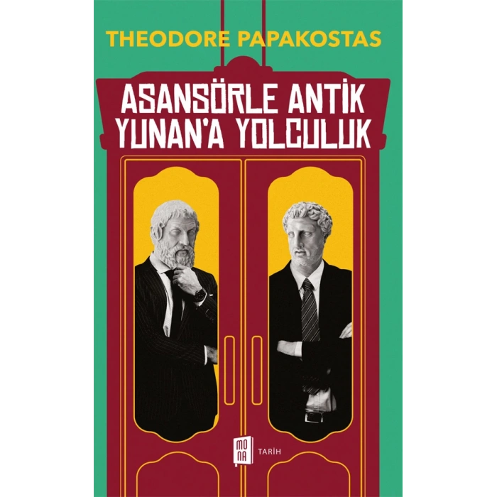 Asansörle Antik Yunan’a Yolculuk