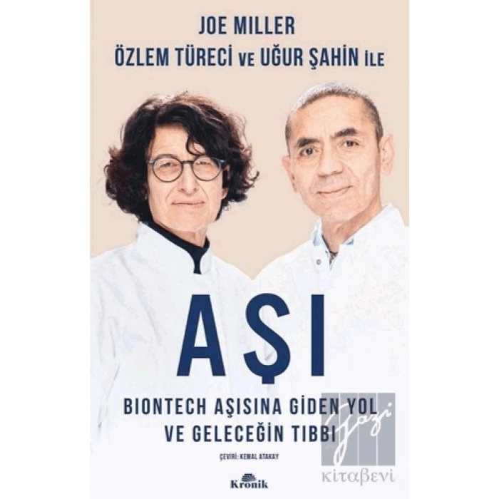 Aşı - BioNTech Aşısına Giden Yol ve Geleceğin Tıbbı