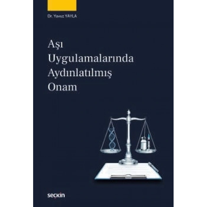 Aşı Uygulamalarında Aydınlatılmış Onam