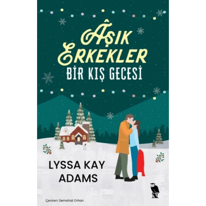 Aşık Erkekler Bir Kış Gecesi