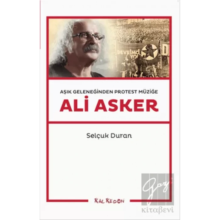 Aşık Geleneğinden Protest Müziğe: Ali Asker
