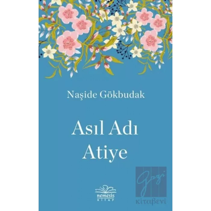 Asıl Adı Atiye