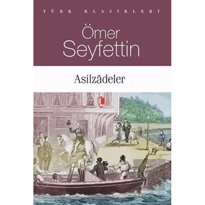 Asilzadeler