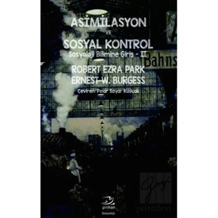 Asimilasyon ve Sosyal Kontrol