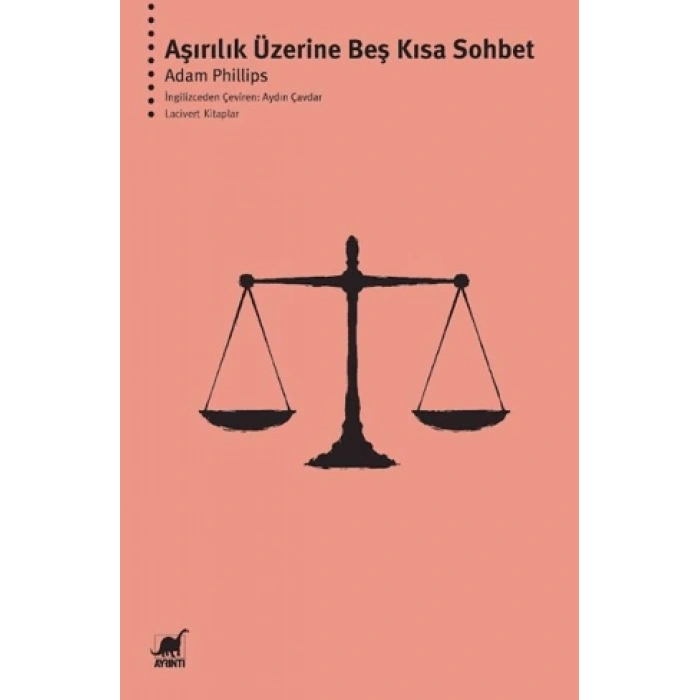 Aşırılık Üzerine Beş Kısa Sohbet