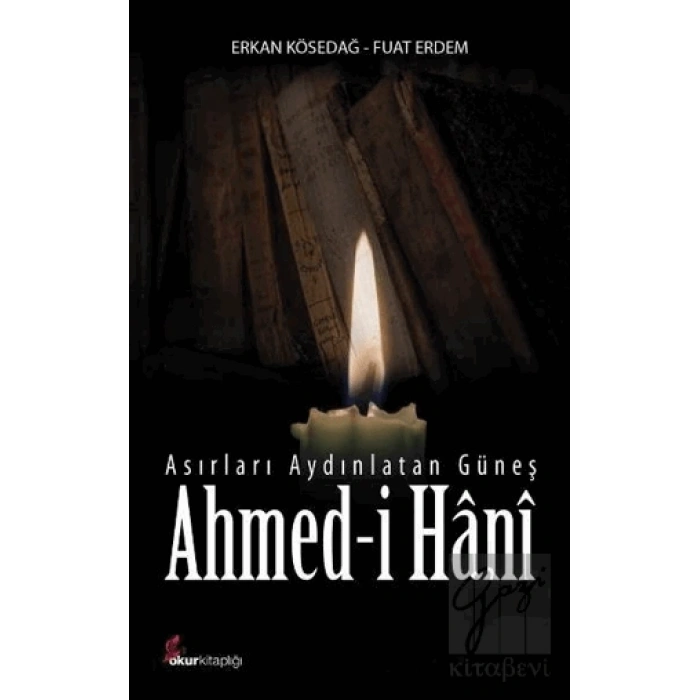 Asırları Aydınlatan Güneş