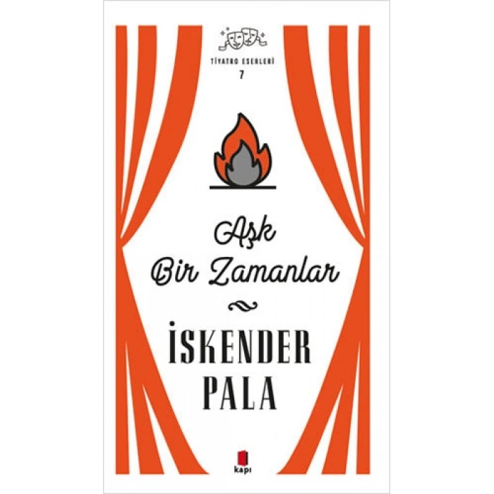 Aşk Bir Zamanlar  (Ciltli)