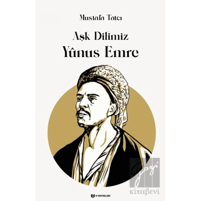 Aşk Dilimiz Yunus Emre