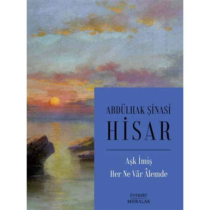 Aşk İmiş Her Ne Var Alemde