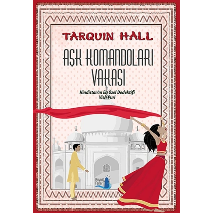 Aşk Komandoları Vakası