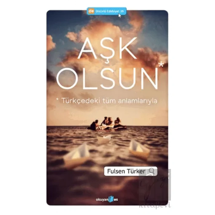 Aşk Olsun