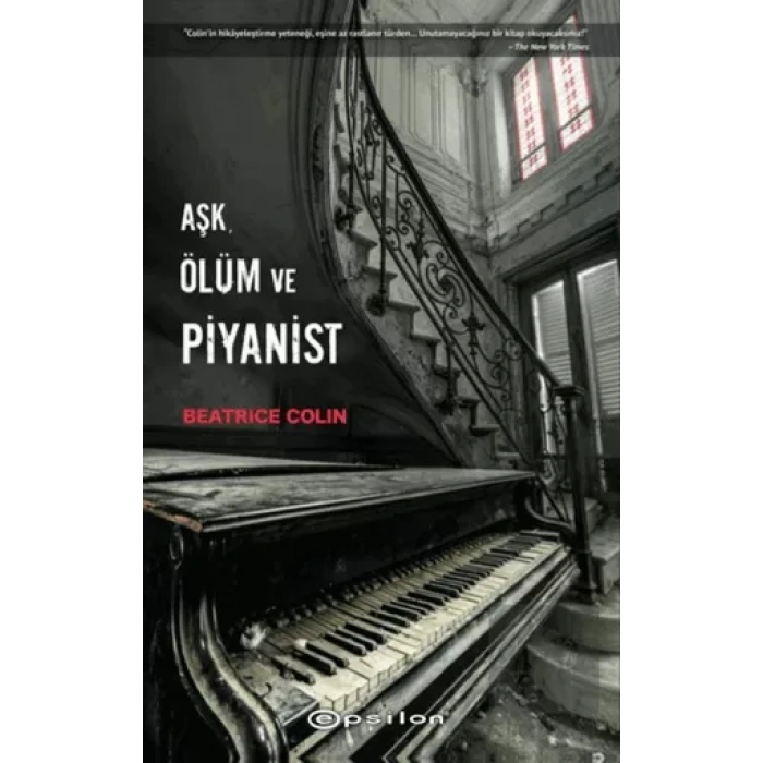 Aşk, Ölüm ve Piyanist