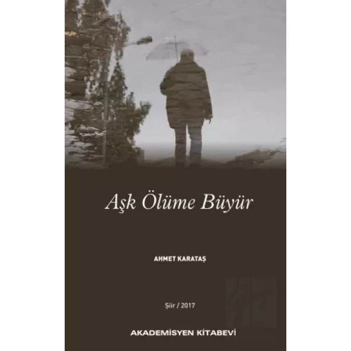 Aşk Ölüme Büyür