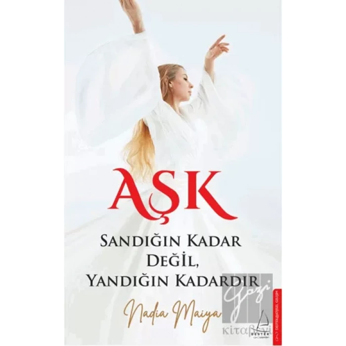 Aşk Sandığın Kadar Değil, Yandığın Kadardır