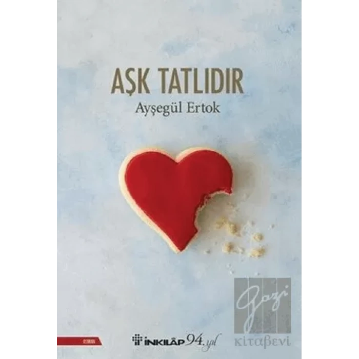 Aşk Tatlıdır
