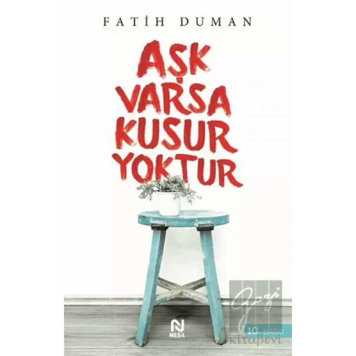 Aşk Varsa Kusur Yoktur