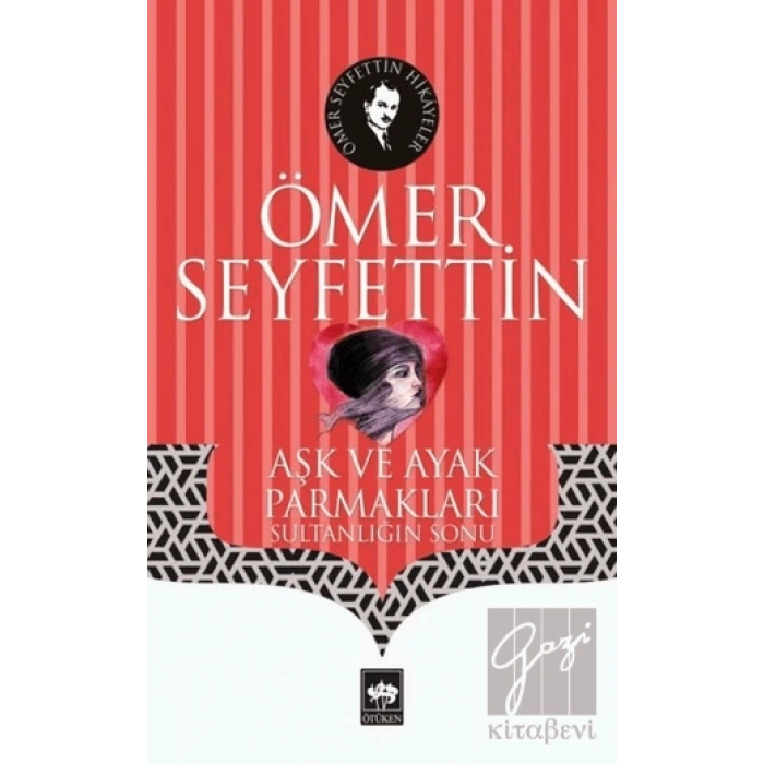 Aşk ve Ayak Parmakları