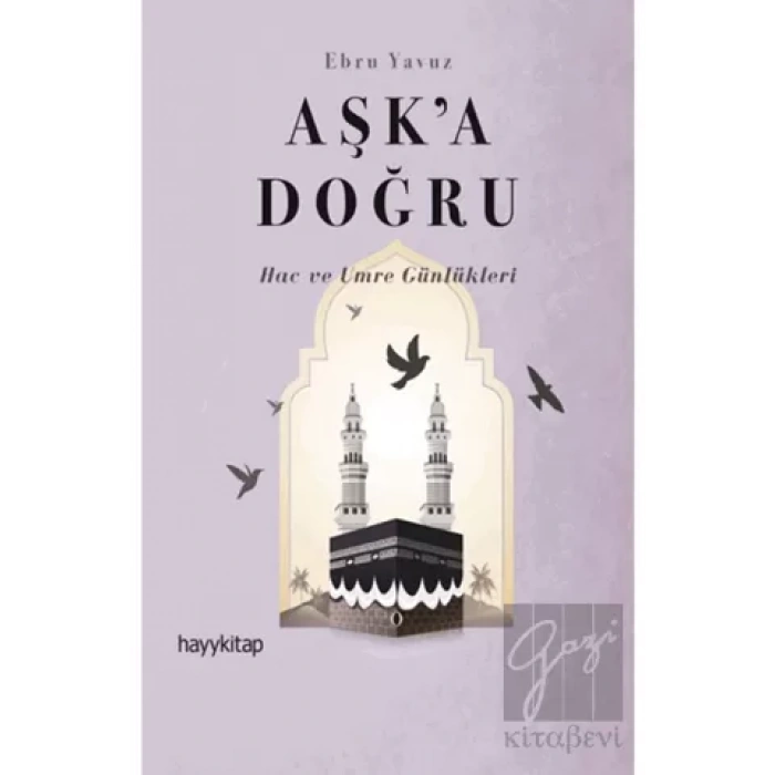 Aşk’a Doğru