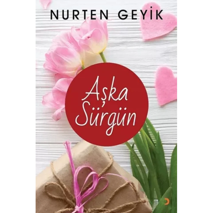 Aşka Sürgün