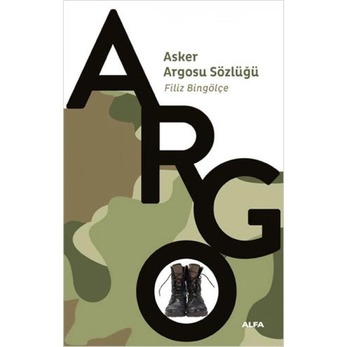 Asker Argosu Sözlüğü