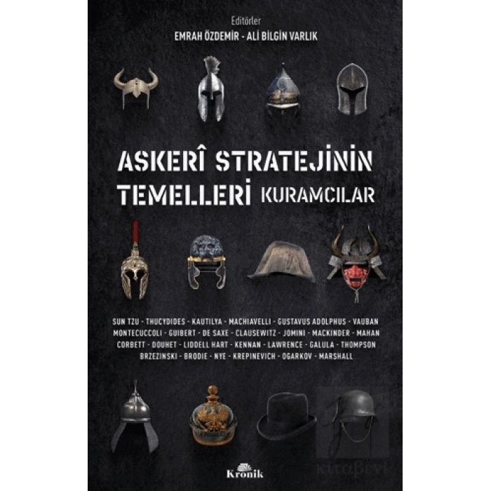 Askeri Stratejinin Temelleri Kuramcılar