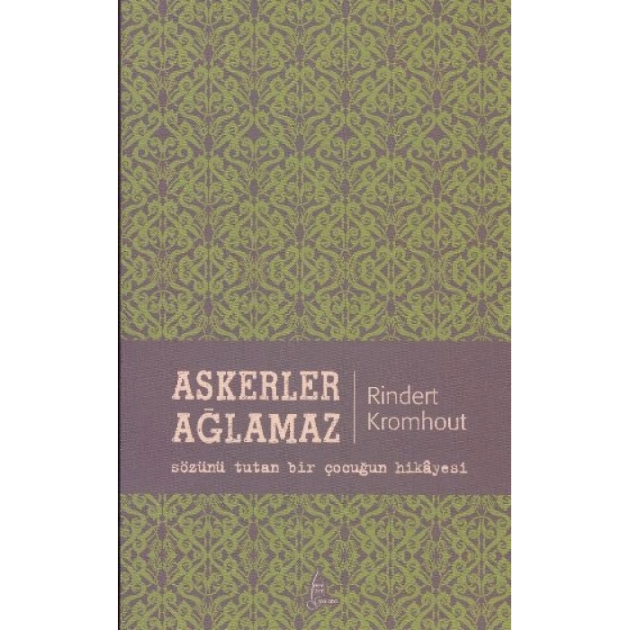 Askerler Ağlamaz
