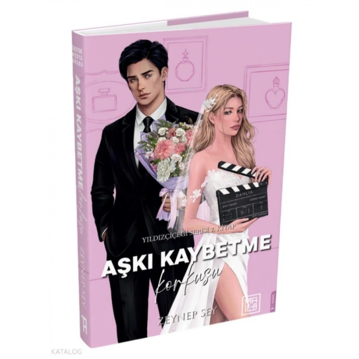 Aşkı Kaybetme Korkusu (Ciltli);Yıldızçiçeği Serisi 2. Kitap