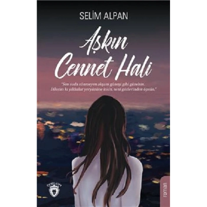 Aşkın Cennet Hali