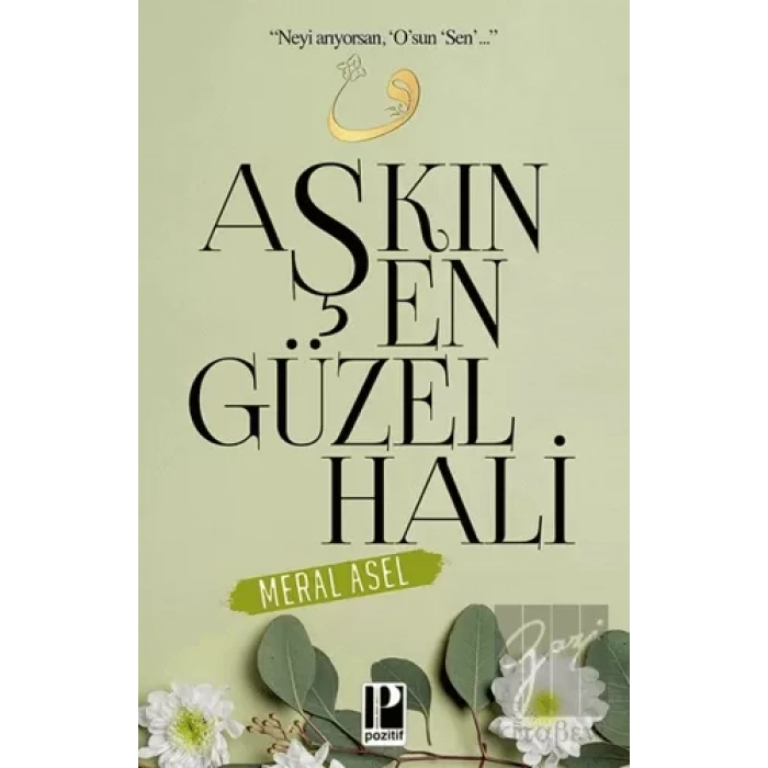 Aşkın En Güzel Hali