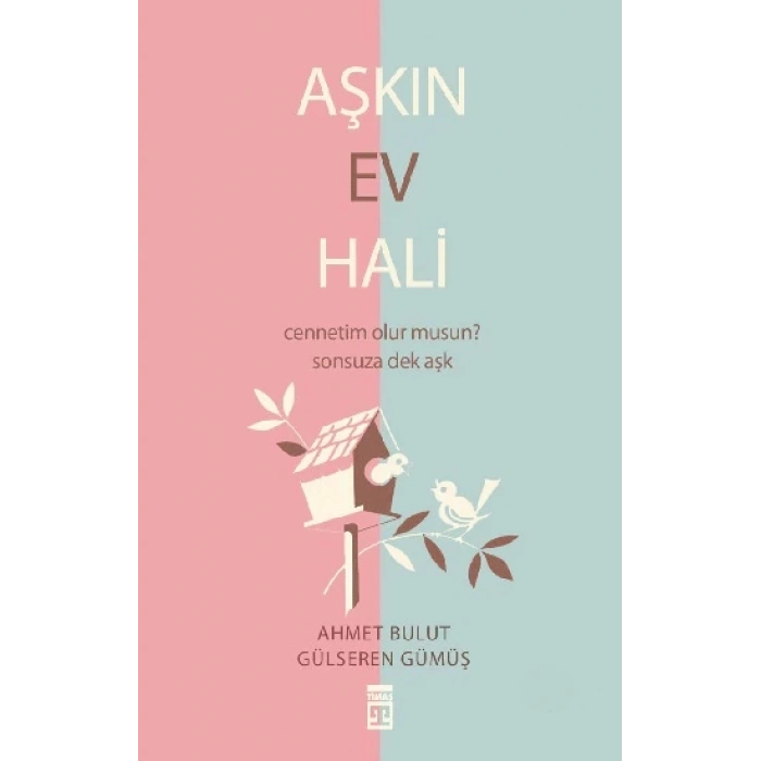 Aşkın Ev Hali