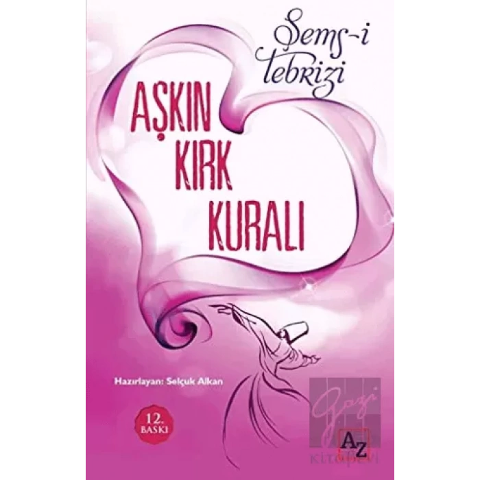 Aşkın Kırk Kuralı