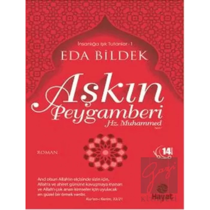 Aşkın Peygamberi Hz. Muhammed