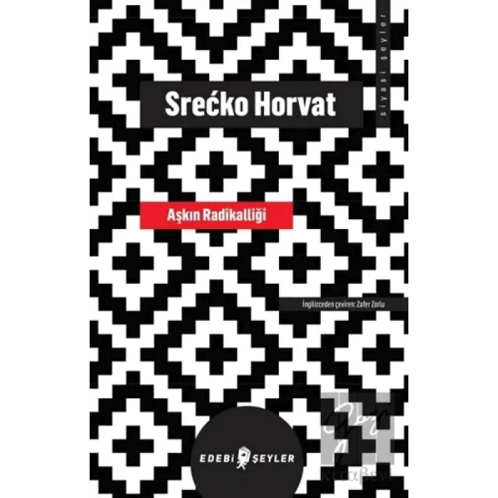 Aşkın Radikalliği