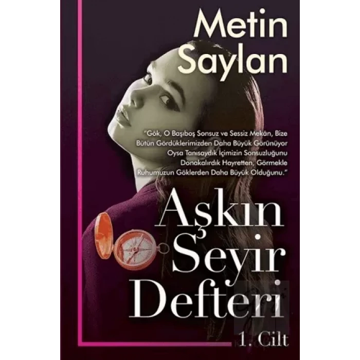 Aşkın Seyir Defteri Cilt 1